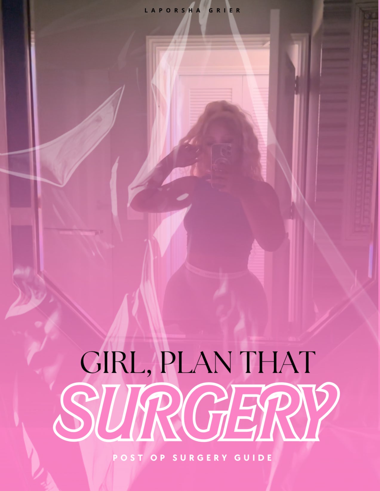 Girl Plan That Surgery
